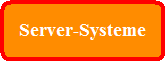 Server-Systeme